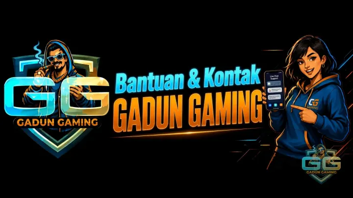 Bantuan & Kontak GADUN GAMING: Live Chat, WhatsApp dan Kanal Resmi